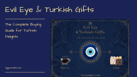 Evil Eye and Turkish Gifts — complete buying guide cover with blue nazar boncuğu bead motif, TG Gourmet